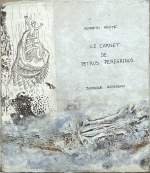 en Orient, Dominique Rousseau - Le carnet de Petrus Peregrinus