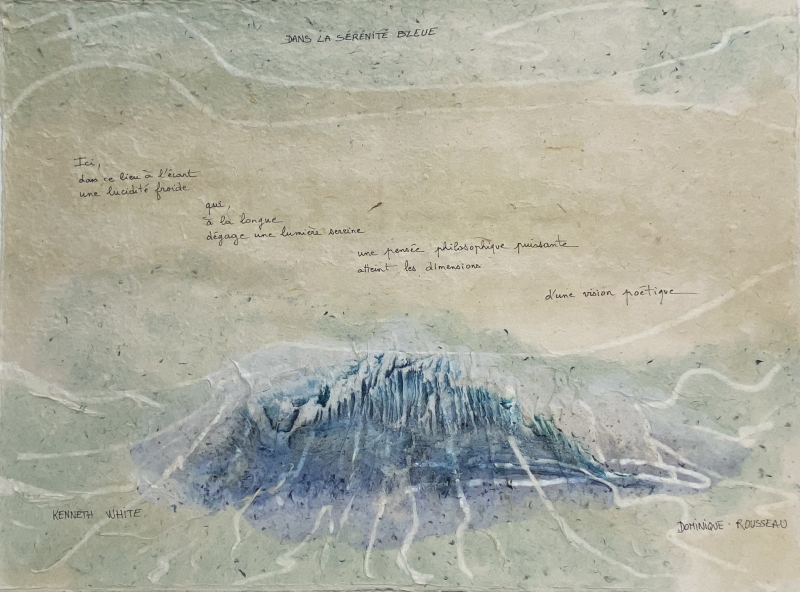 Dans la sérénité bleue - 2023 – 4 exemplaires – 59x79 cm , Dominique Rousseau - Contact